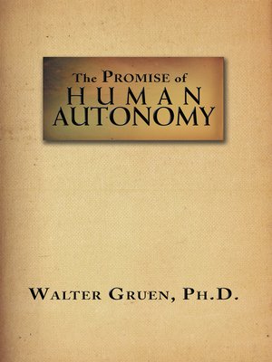 cover image of The Promise of Human Autonomy